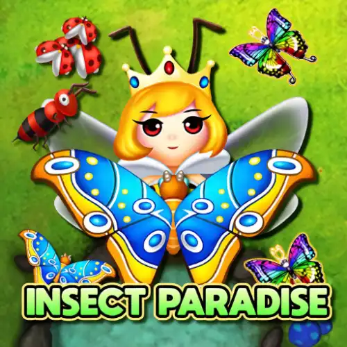 Insect Paradise