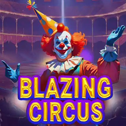 Blazing Circus