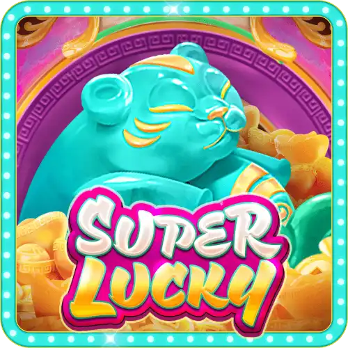 SUPER LUCKY