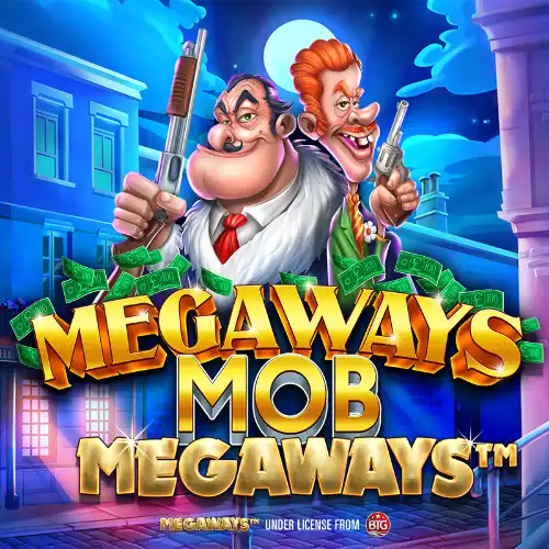 Megaways Mob